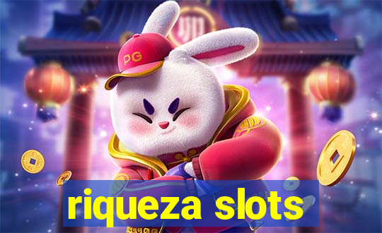 riqueza slots